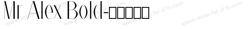 Mr Alex Bold字体转换